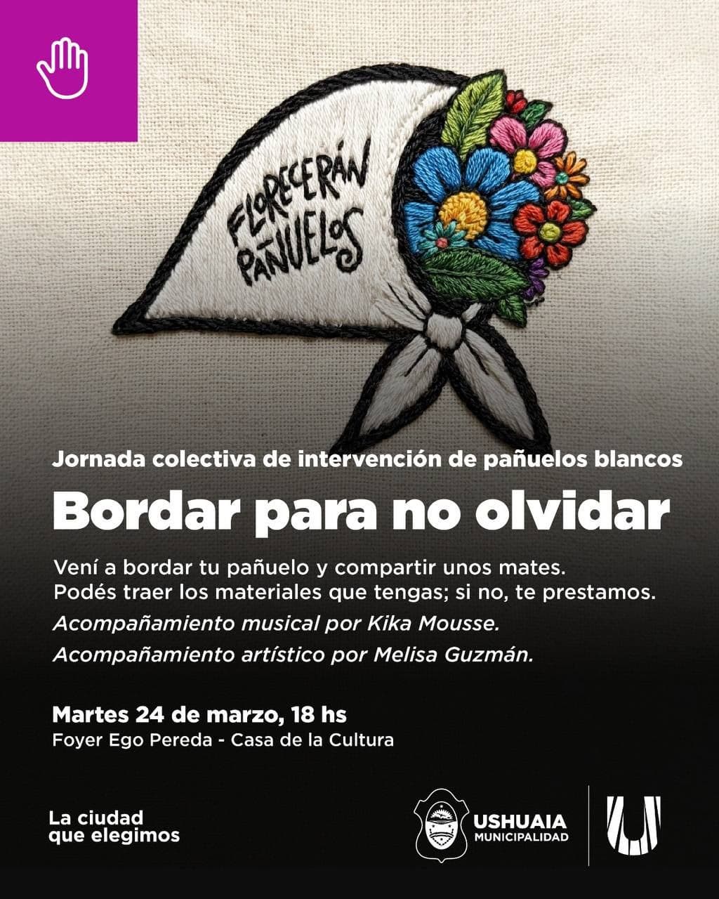 Ushuaia: invitan a la jornada ‘Bordar para no olvidar’ en la Casa de la Cultura