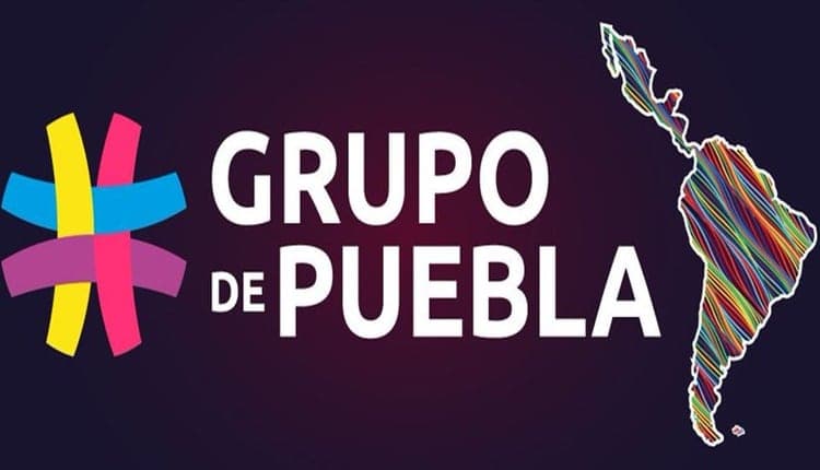 Grupo de Puebla abogó por defensa de la soberanía y la paz regional